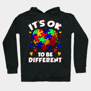 It's OK To Be Different Autism Awareness Heart Hoodie